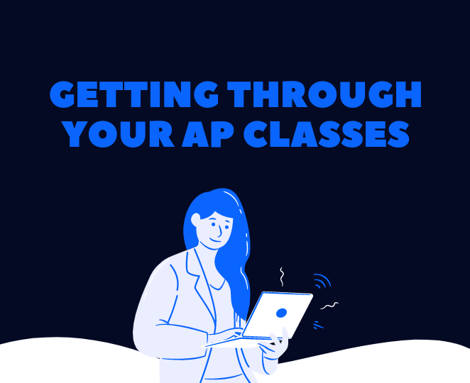 Getting+Through+Your+AP+Classes