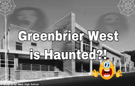 Greenbrier West is Haunted!?!?